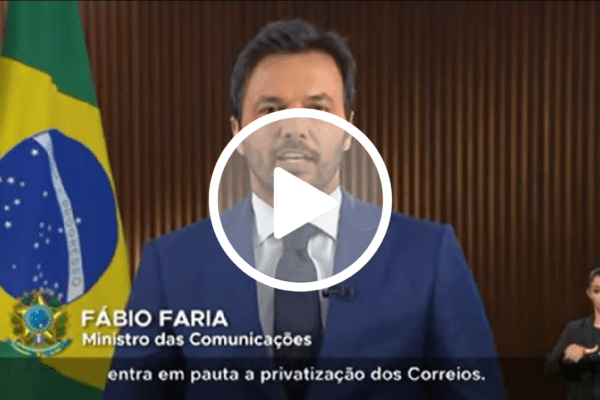 Em pronunciamento, Fábio Faria diz que privatização é última chance de garantir sobrevivência dos Correios